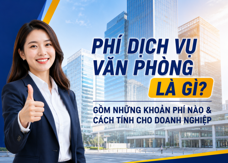 Phí dịch vụ văn phòng là gì?