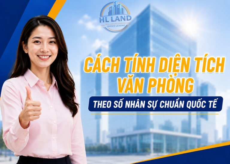 Cách tính diện tích văn phòng theo số nhân sự chuẩn quốc tế