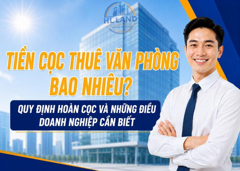 Tiền cọc thuê văn phòng bao nhiêu?