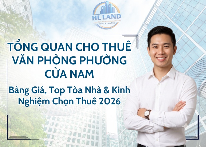 Tổng quan cho thuê văn phòng phường Cửa Nam