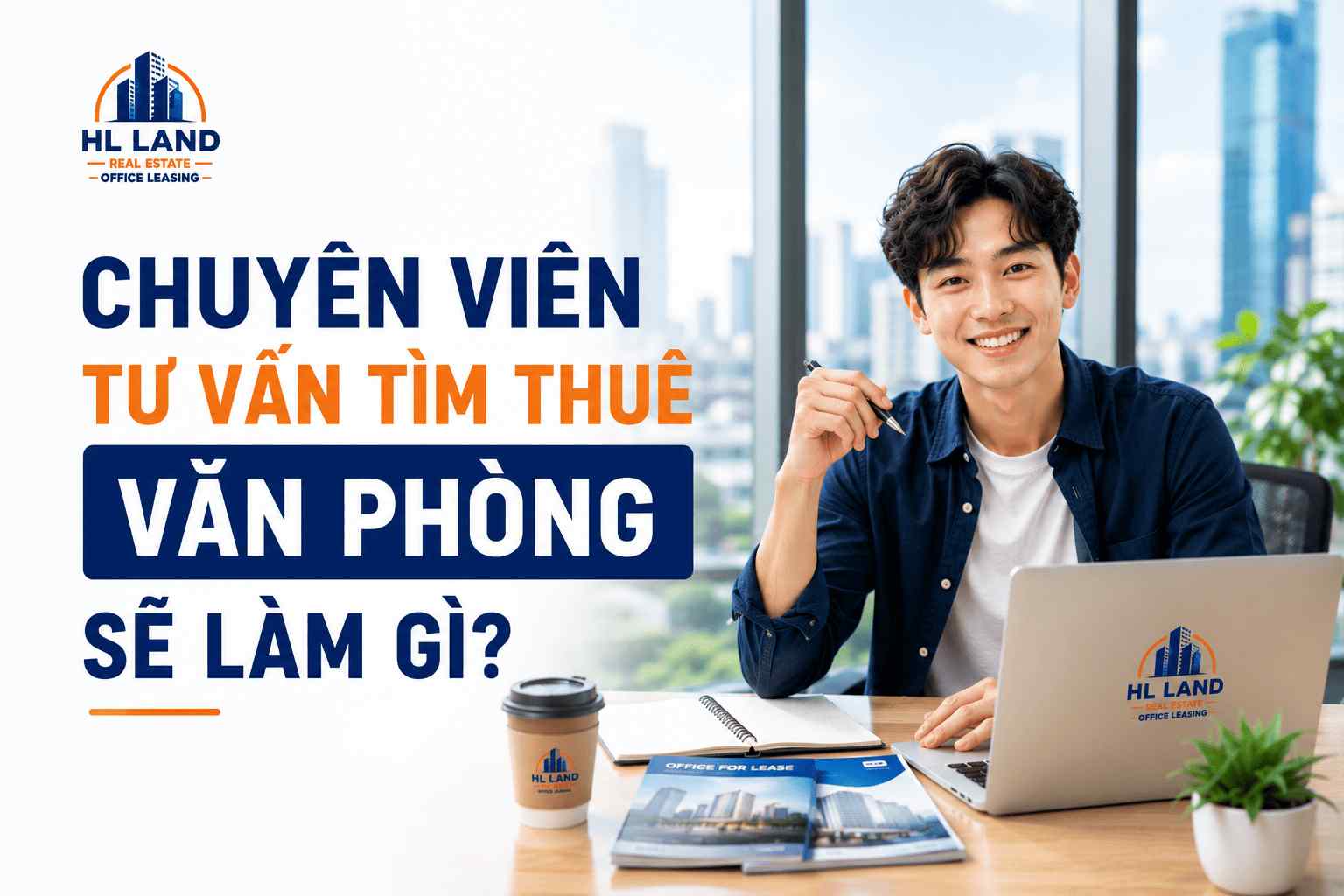 nhân viên kinh doanh bất động sản với nghề tư vấn tìm thuê văn phòng sẽ làm gì?