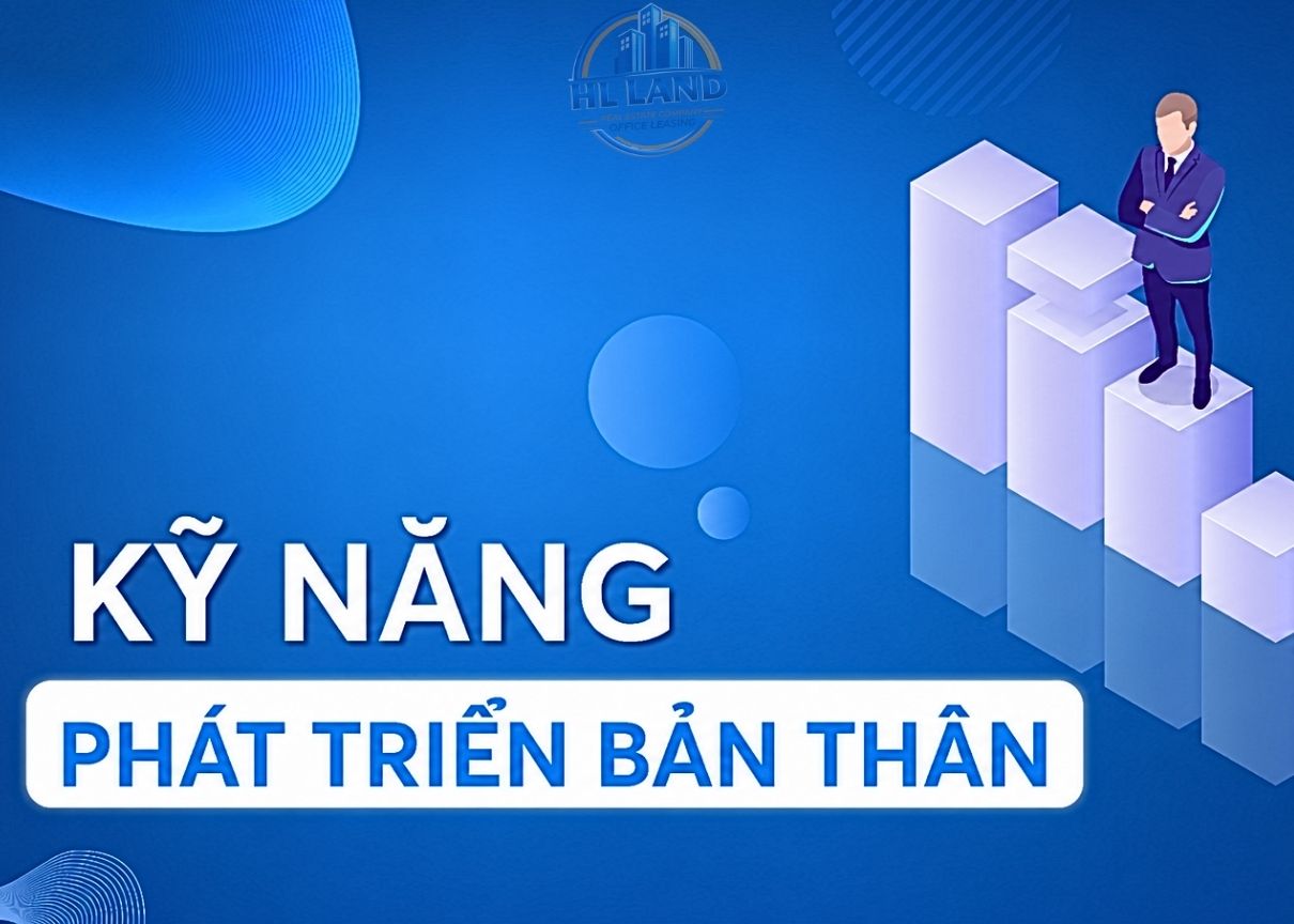 Các kỹ năng phát triển bản thân cần ưu tiên