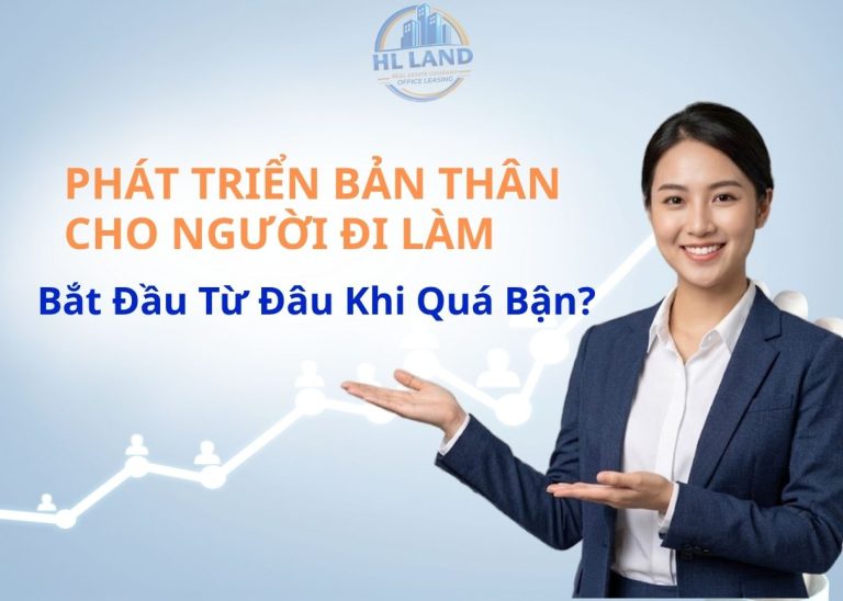 Phát triển bản thân cho người đi làm